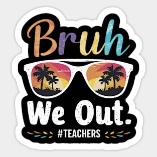 bruh we out Sticker